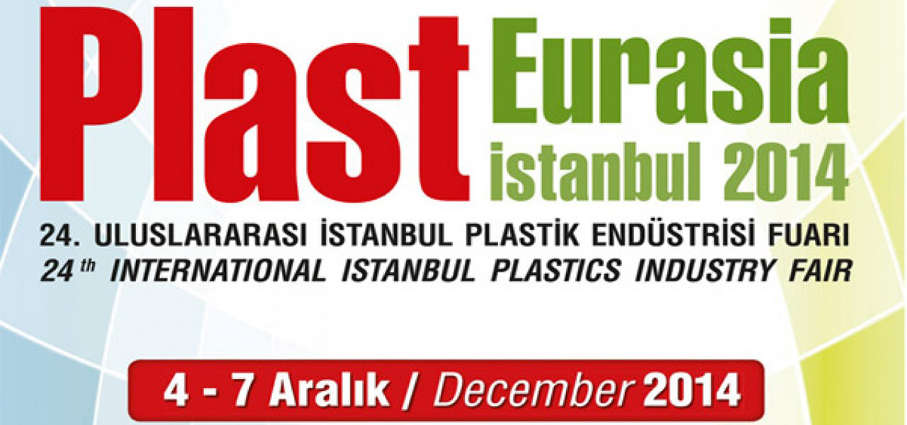 PLAST EURASIA-2014 (ISTANBUL)